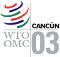 Logo de la 5�me Conf�rence minist�rielle organis�e � Canc�n, Mexique - 2003