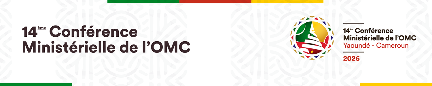 Quatorzi&egrave;me Conf&eacute;rence minist&eacute;rielle de l'OMC