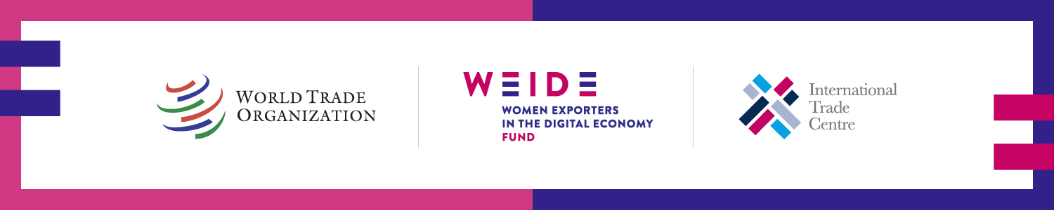 Women Exporters in the Digital Economy (WEIDE) Fund